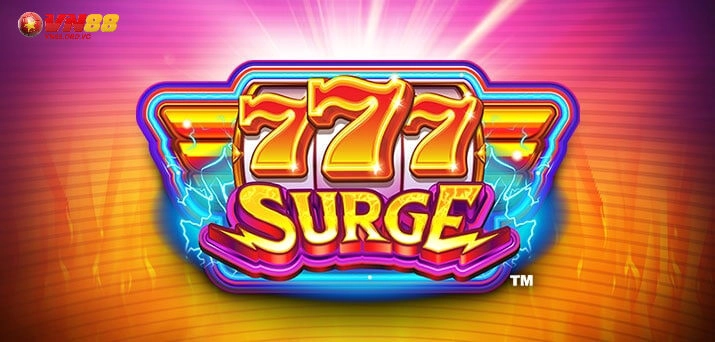Khám phá cách chơi tựa game Slot Game 777 Surge VN88